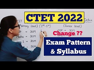 CTET July 2022 | CTET Exam Pattern & Syllabus | CTET Syllabus 2022 | CTET Preparation 2022 | CTET |
