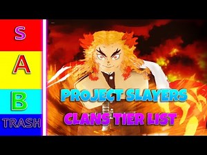 (NEW) The OFFICIAL Project Slayers Update 1 Clans Tier list! In Project slayers