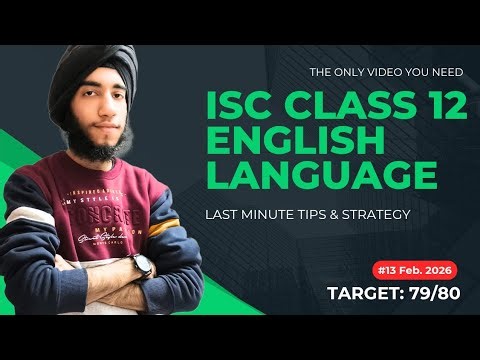 ISC 12 2026 How To Score 79/80 In English Language?🔥The ONLY Video You Need!