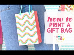 How to Print a YayDay Paper Co. Gift Bag