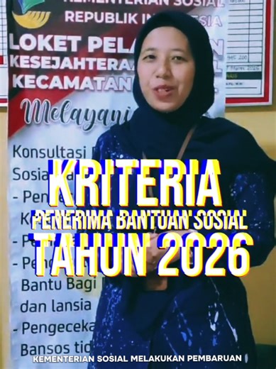 PERUBAHAN KRITERIA PENERIMA BANTUAN SOSIAL TAHUN 2026. BANSOS SEMENTARA BERDAYA SELAMANYA. #kemensos #pendampingsosial #sumedang #pelayananmasyarakat #BANSOS