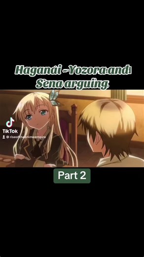 Haganai: Yozora and Sena's Friendship Struggles