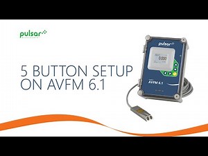 5 Button Setup on the AVFM 6.1 | Pulsar Measurement