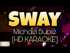 Michael Bublé - Sway Karaoke ( HD KARAOKE )