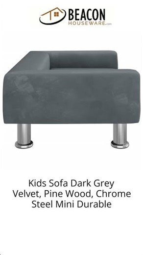 Kids Sofa Dark Grey Velvet Pine Wood Chrome Steel Mini Durable