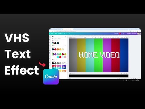 How to Create a VHS Text Effect in Canva