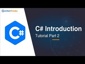 C# Introduction Tutorial for Beginners Part 2 | C# Tutorial