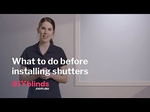 What to Do Before Installing Your Shutters