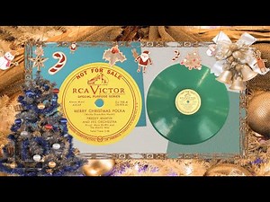 ☃️ “Merry Christmas Polka” by Freddy Martin and His Orchestra ca. 1949