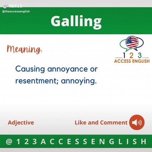 Exploring the Meaning of 'Galling' in English