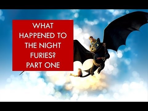 Httyd Theory: What happened to the Night Furies? [PART ONE]