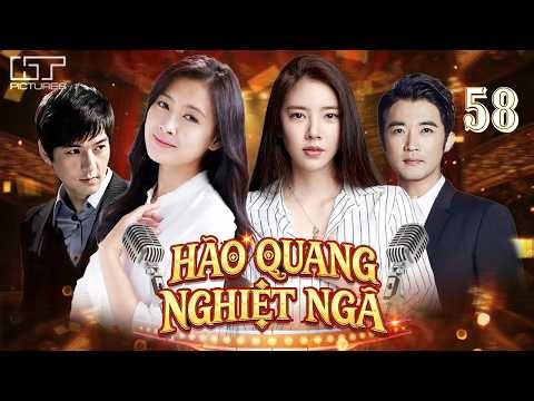 PHIM HÀN QUỐC | HÀO QUANG NGHIỆT NGÃ – TẬP 58 [LỒNG TIẾNG] | Trọn Bộ Tâm Lý Tình Cảm Hay Nhất 2026