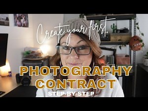 GETTING your FIRST CLIENTS? Create Your FIRST PHOTOGRAPHY CONTRACT without the overwhelm!