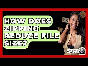 How Does Zipping Reduce File Size? - TheEmailToolbox.com