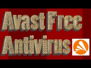Avast Antivirus The BEST Free Antivirus 2023