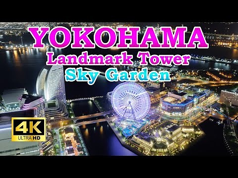 【4K🇯🇵】Yokohama Landmark Tower: Beautiful night skyline and aquarium from the top of Yokohama!