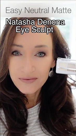 ND Eye Sculpt Tutorial for Hooded Eyes | Natasha Denona Natural Makeup Look for Women Over 40 #grwm