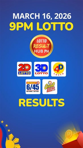 9PM Lotto Result Today March 16, 2026 PCSO RECAP