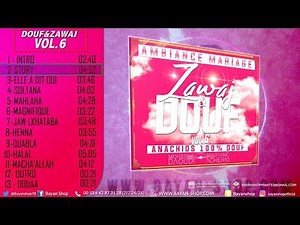 [ BEST ANACHIDS MARIAGE ] - Zawaj & Douf Vol.6 (2020)