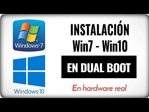 Cómo instalar Windows 7 y Windows 10 en DUAL BOOT sobre hardware real.