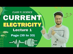 Current Electricity Class 9 | Lecture 1 | Maharashtra State Board | Shubham Jha