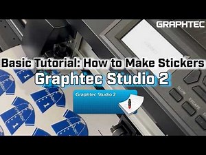 [Graphtec Studio 2] Basic Tutorial: How to Make Stickers with Graphtec Studio 2