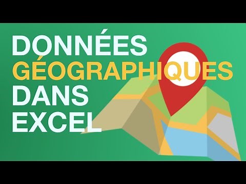 Comment utiliser les données géographiques dans Excel (Office 365)