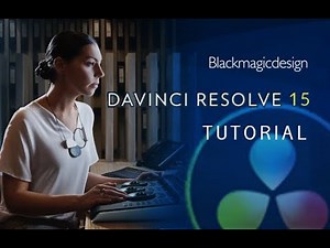 Davinci Resolve Tutorial