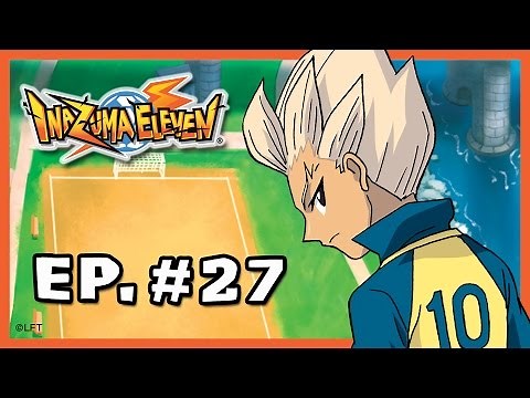 Capítulo 27 Inazuma Eleven castellano: «¡QUE VIENEN LOS EXTRATERRESTRES!»