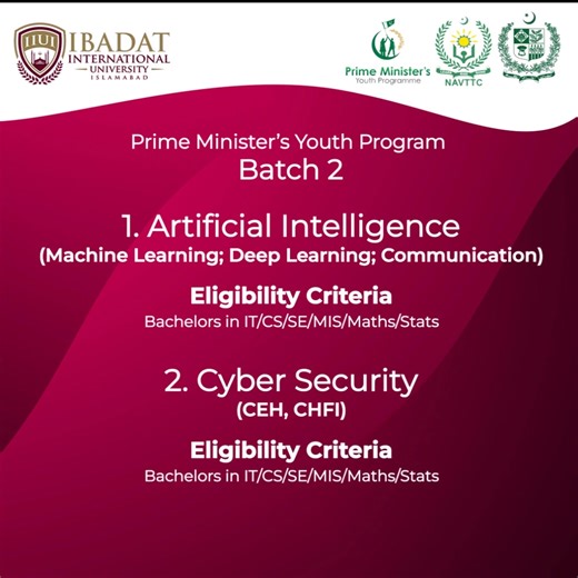 In collaboration with the Government of Pakistan and under the Prime Minister Youth Skills Development Program, Ibadat International University proudly offers the Prime Minister's Youth Program Batch 2. Refine your skills with admission and courses in Artificial Intelligence & Cyber Security. Enroll now and seize this remarkable opportunity for personal and professional advancement! Register Now: https://nsis.navttc.gov.pk/sign-up #ibadatinternationaluniversity #iiui #islamabad #gop #PrimeMinist