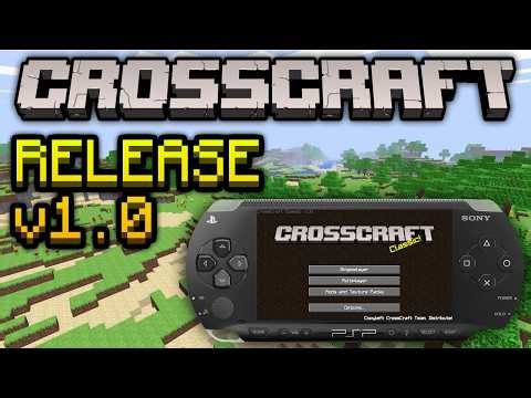 CrossCraft Classic v1.0 Release | A Love Letter to Minecraft on PSP
