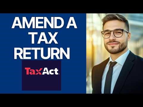 How to amend a tax return on taxact online (2026) I DOUBLE Z