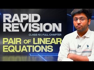 Pair Of Linear Equation In Two Variable | 🚀 Rapid Rivision 🚀| Class 10th Maths | Shobhit Nirwan