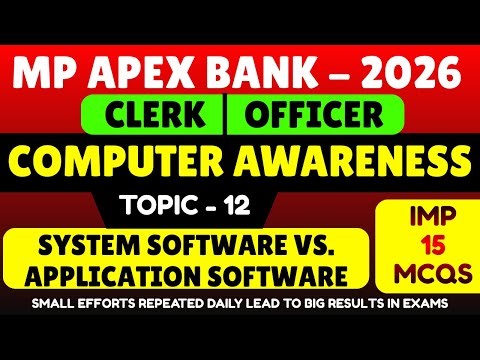 System and Application Software | MP Apex Bank 2026 Computer Awareness pdf Note | Apex Bank Computer