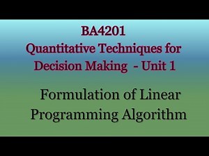 BA4201 | Formulation of Linear Programming Definition