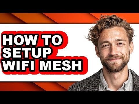 How to Setup Wifi Mesh - Step by Step