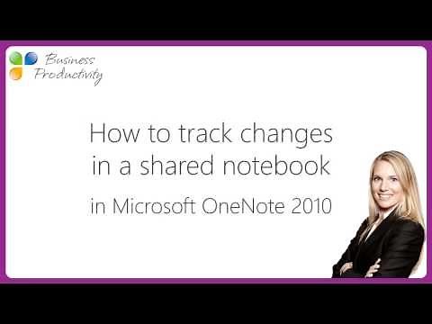 How to track changes in a shared notebook in Microsoft OneNote 2010