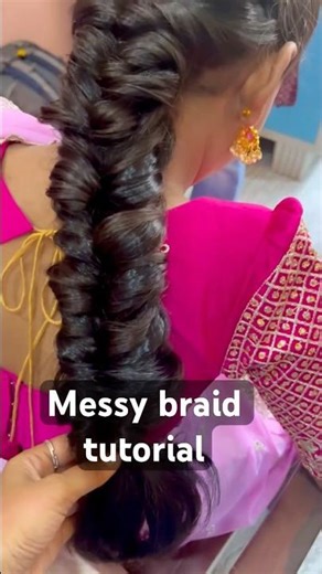 Messy braid Tutorial || #messybraid #tutorial #ytshorts #shorts