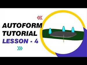 LESSON 04 - AUTOFORM TUTORIAL - BLANK POSITIONING