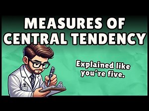 Measures Of Central Tendency: Definition & Examples (Easy Explanation)