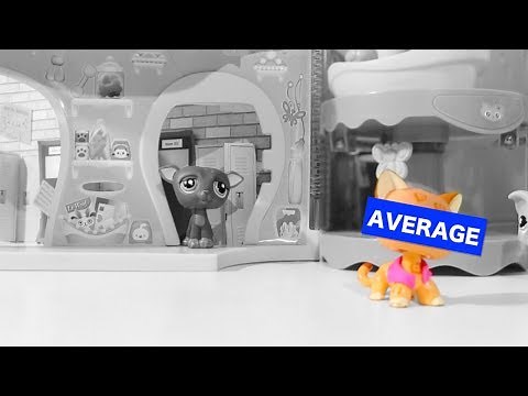 Lps Average Season 1 Episode 1 {Pilot}