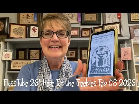 FlossTube 261 Here For the Freebies 02-08-26