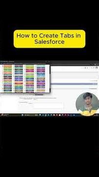 how to Create Tabs in Salesforce. #salesforce #apexprogramming #salesforceadministrator