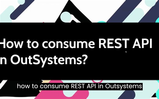OutSystems快速入门之如何使用REST API服务