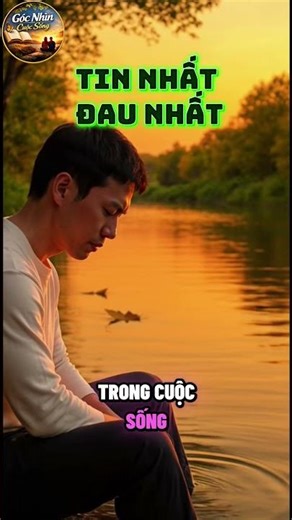 Tin nhất đau nhất #trietlysong