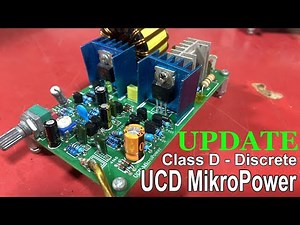 Update Amplifier Class D UCD MicroPower 150 Discrete