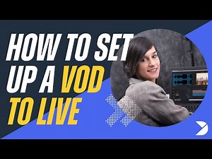 Create a VOD to live channel on Dacast: Stream your video content as live