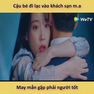 3.2M views · 10K reactions | Cậu bé đi lạc vào khách sạn m.a _______ Tên phim: Khách Sạn Ánh Trăng Link phim: https://bom.to/bQzpwwxQ 紐‍♀️ Link tải app weTV: https://lihi.one/mRH9E #WeTVVN | Mê phim Hàn | Facebook