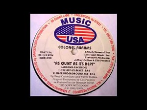 Colonel Abrams - As Quiet As Its Kept (The Aly-Us Remix)