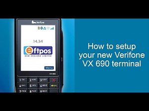 How to set up your new Verifone VX 690 EFTPOS terminal